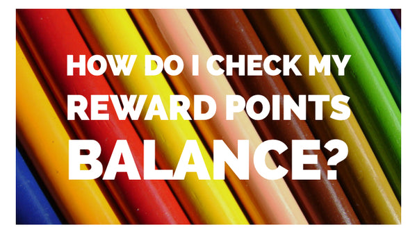 How do I check my Reward Points Balance?